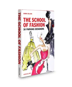 Assouline Boek The School Of Fashion 30 Parsons Designers Diversen